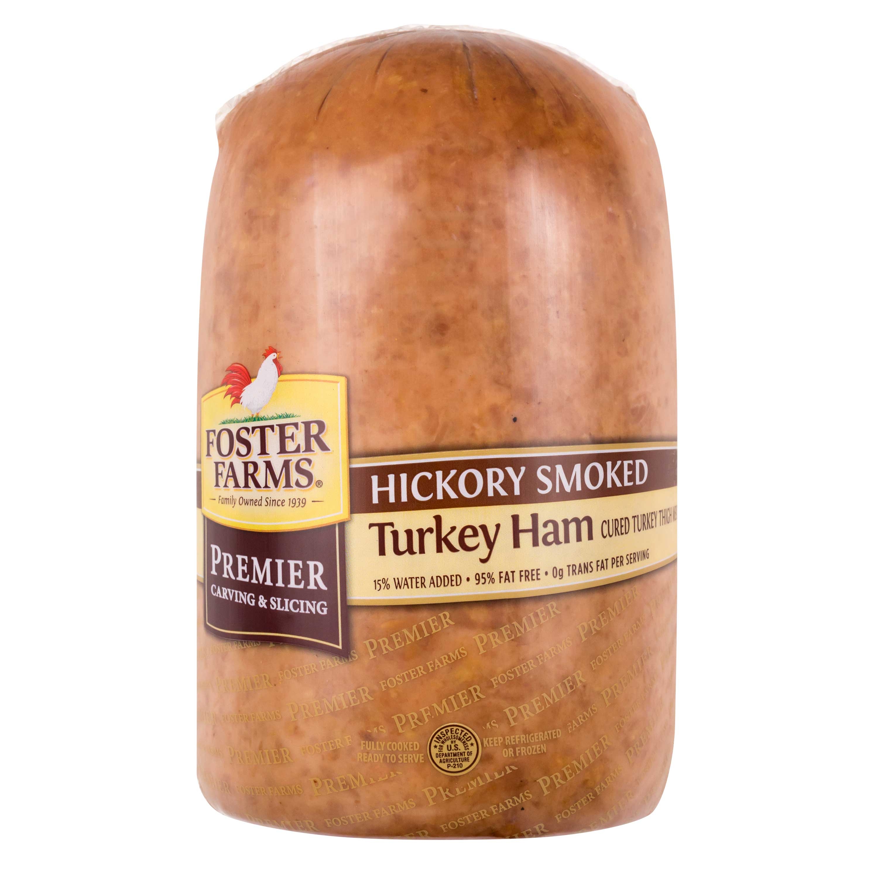 Foster Farms Hickory Smoked Turkey Ham -- 2 per case.