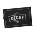 Cal-Mil Chalkboard Beverage Sign with Decaf Print, 3 x 2 x 2 inch -- 12 per case