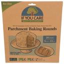 If You Care Parchment Baking Rounds, 24 count -- 20 per case